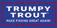 Trumpy Trout™